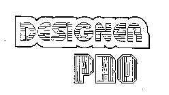 DESIGNER PRO