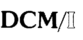 DCM/I