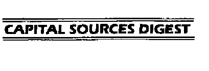 CAPITAL SOURCES DIGEST