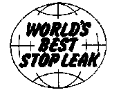 WORLD'S BEST STOP LEAK