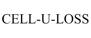 CELL-U-LOSS