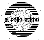 EL POLLO PRIMO