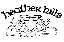 HEATHER HILLS