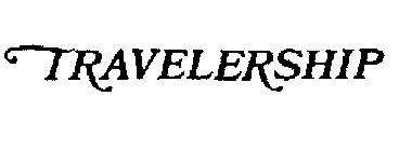 TRAVELERSHIP