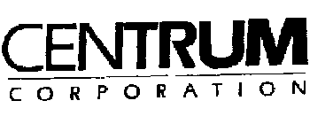 CENTRUM CORPORATION
