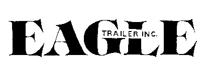 EAGLE TRAILER INC.