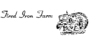 TIRED IRON FARM