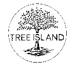 TREE ISLAND