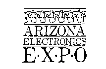 ARIZONA ELECTRONICS E-X-P-O