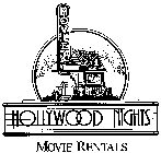 HOLLYWOOD NIGHTS MOVIE RENTALS