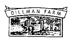 DILLMAN FARM