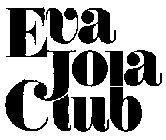 EVA JOIA CLUB