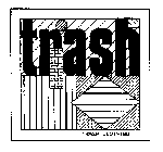 TRASH