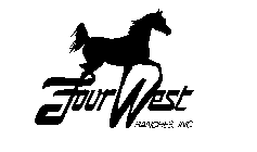 FOUR WEST RANCHES, INC.