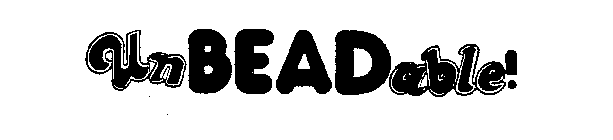 UNBEADABLE!