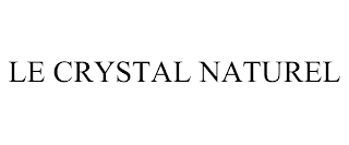 LE CRYSTAL NATUREL