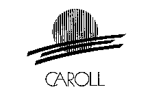 CAROLL