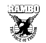 RAMBO THE FORCE OF FREEDOM