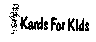 KARDS FOR KIDS