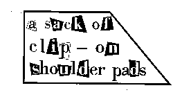 A SACK OF CLIP - ON SHOULDER PADS