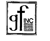 GF INC