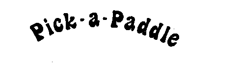 PICK-A-PADDLE