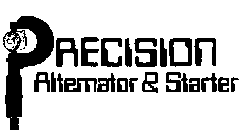 PRECISION ALTERNATOR & STARTER