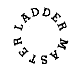 LADDER MASTER