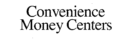 CONVENIENCE MONEY CENTERS