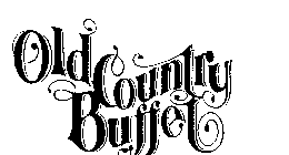 OLD COUNTRY BUFFET