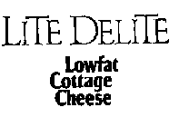 LITE DELITE LOWFAT COTTAGE CHEESE