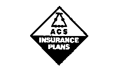 ACS INSURANCE PLANS