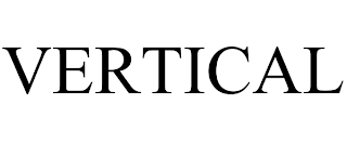 VERTICAL