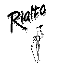 RIALTO