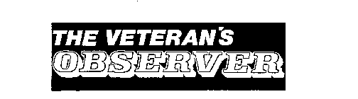 THE VETERAN'S OBSERVER