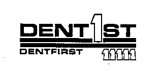 DENT1ST DENTFIRST