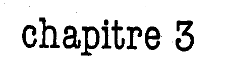 CHAPITRE 3