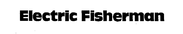 ELECTRIC FISHERMAN