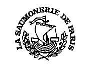 LA SAUMONERIE DE PARIS