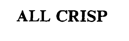 ALL CRISP