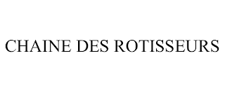 CHAINE DES ROTISSEURS