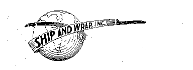 SHIP AND WRAP, INC.