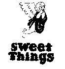 SWEET THINGS