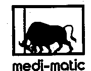MEDI-MATIC