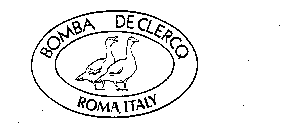 BOMBA DECLERCQ ROMA, ITALY