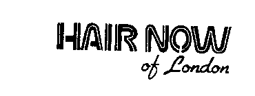 HAIR NOW OF LONDON
