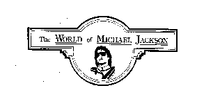 THE WORLD OF MICHAEL JACKSON