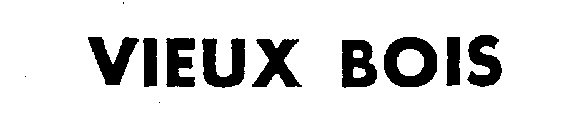 VIEUX BOIS