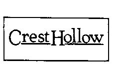 CREST HOLLOW