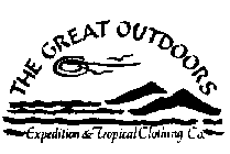 THE GREAT OUTDOORS EXPEDITION & TROPICAL CLOTHING CO.